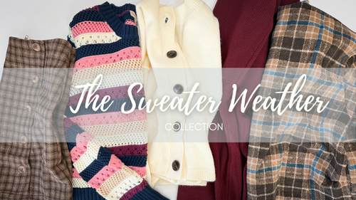 Sweater Weather Collection
