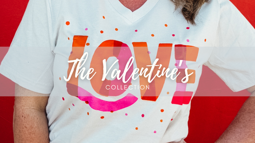 Valentine Collection